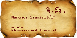 Maruncz Szaniszló névjegykártya